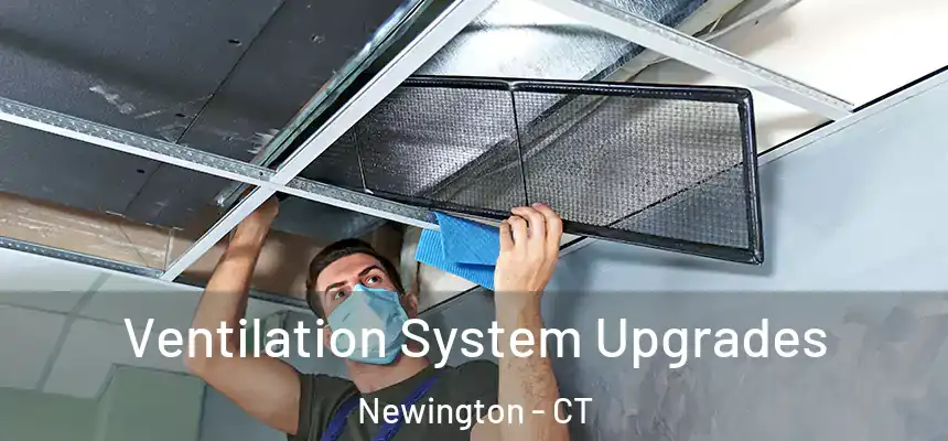  Ventilation System Upgrades Newington - CT